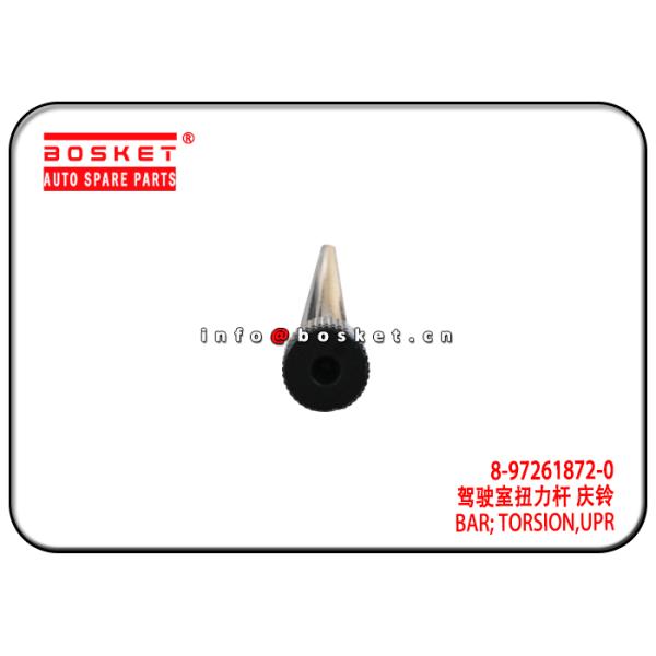 ISUZU 4HK1 NPR 8-97261872-0 5002011-P301 02783 8972618720 5002011P301 Upper Torsion Bar