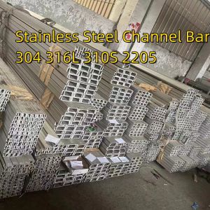 Hot Rolled 310S Stainless Steel Channel Bar
