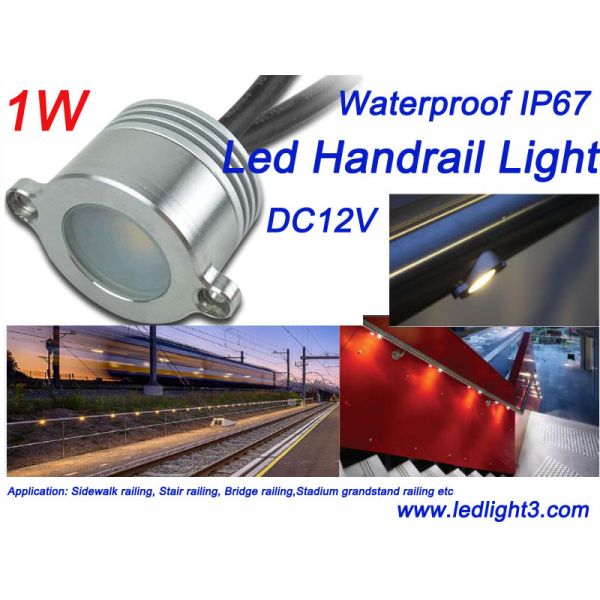 1W Epistar LED Handrail Railing light DC12V Waterproof IP67 for Sidewalk railing