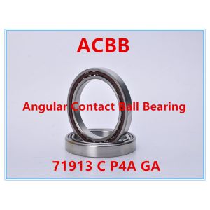 Quality 71913 C P4A GA Angular Contact Ball Bearing for sale