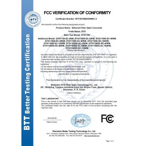 SHENZHEN DYS FIBER OPTIC TECHNOLOGY CO.,LTD Certifications