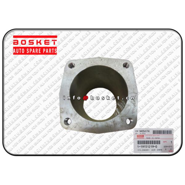 Buy ISUZU FTR CXZ FRR 6HH1 Japanese Truck Parts 1-19151219-0 1191512190 Air Compressor Cylinder at wholesale prices