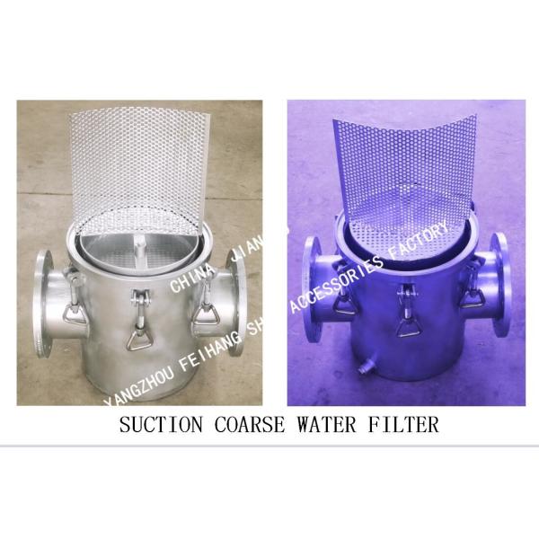 FEIHANG-CB/T497-1994 BALLAST FIRE FIGHTING SYSTEM SUCTION COARSE WATER FILTER,
