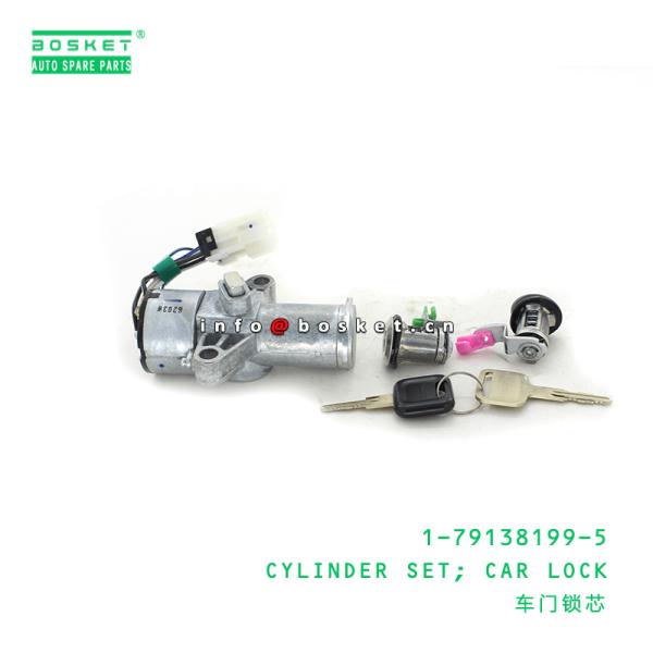 1791381995 1-79138199-5 Car Lock Cylinder Set For ISUZU FRR FSR FVR 6HH1