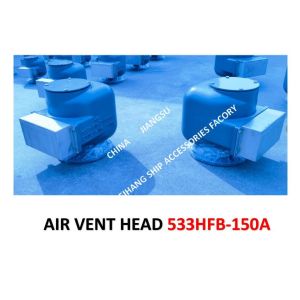 MODEL:533HF-150A MARINE AIR PIPE HEAD, MARINE BREATHABLE CAP