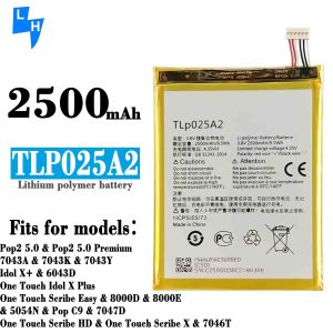 Quality 500PCS MOQ TLP025A2 POP C9 Scribe 8000D 8000E Scribe X 5054W Alcatel Fierce XL Battery for sale