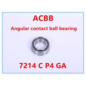 7214 C P4 GA Angular Contact Ball Bearing