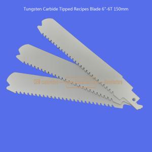 Tungsten Carbide Tipped Recipes Blade 6"-6T 150mm,Reciprocating