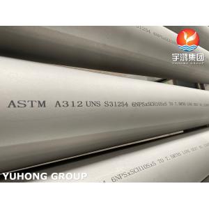 ASTM A312 UNS 31254 Seamless Austenitic Stainless Steel Tubes