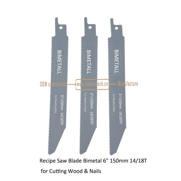 Recipe Saw Blade Bimetal 6" 150mm 14/18T for Cutting Wood & Nails,Reciprocating