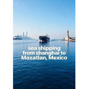 Sea Shipping From Shanghai To Mazatlan, Mexico