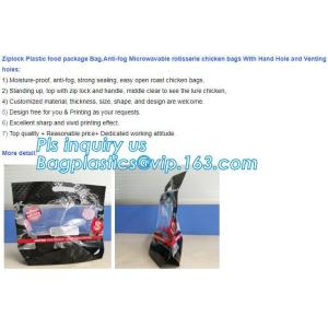 Anti Fog Function Plastic Zipper Roasted Chicken Packaging Bag, slide zipper hot