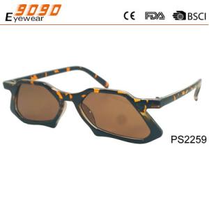 New arrival and hot sale of special  plastic sunglasses with brown lens ,suitable for women and men