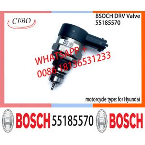 BOSCH DRV Valve 55185570 Control Valve 55185570 for Hyundai