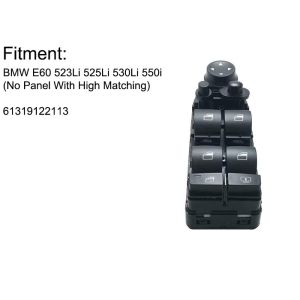 E60 523Li 525Li BMW Power Window Switch 61319122113 Wear Resisitance