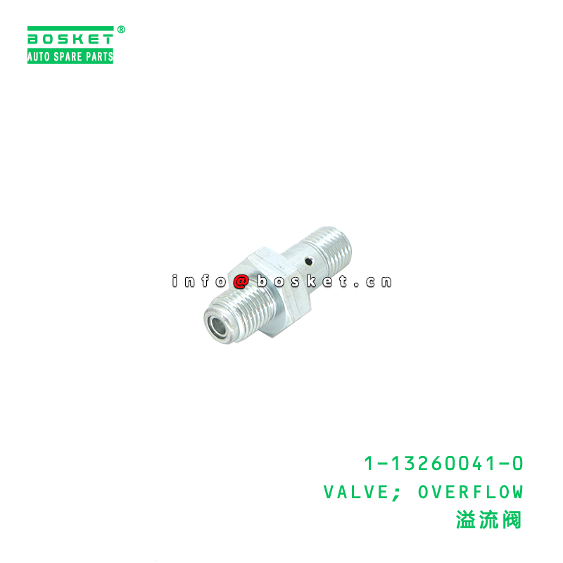 1-13260041-0 Overflow Valve suitable for ISUZU 1132600410