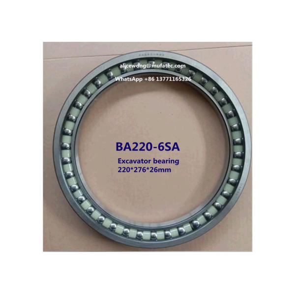 BA220-6SA excavator bearing thin section angular contact ball bearing 220*276*26mm