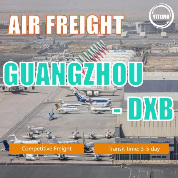 Air Freight From Guangzhou To DXB Dubai United Arab Emirates