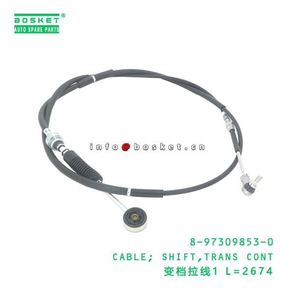 Buy 8-97309853-0 Trans Cont Shift Cable suitable for ISUZU NKR MYY5T 4JH1 8973098530 at wholesale prices