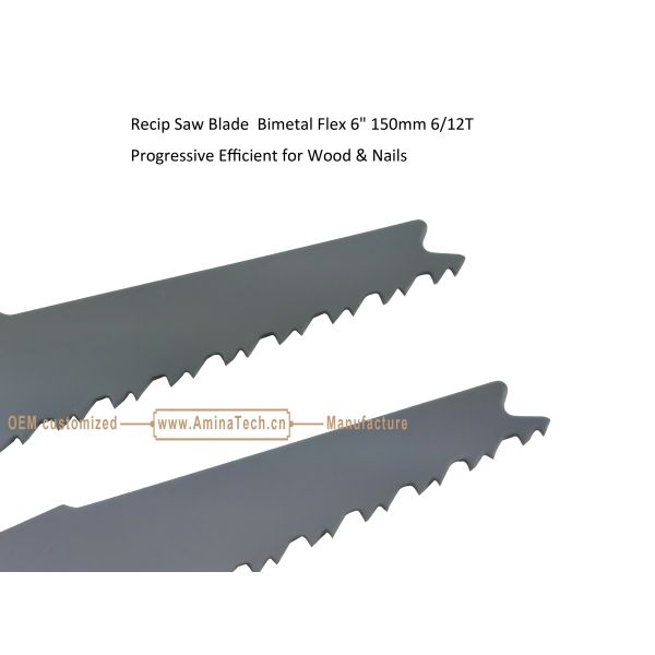 Recip Saw Blade Bimetal Flex 6" 150mm 6/12T Progressive Efficient for Wood & Nails,Reciprocating ,Power Tools