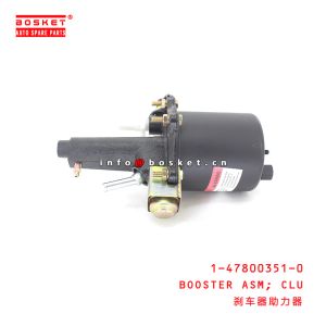 Quality 1-47800351-0 Clutch Booster Assemblely For ISUZU 1478003510 for sale
