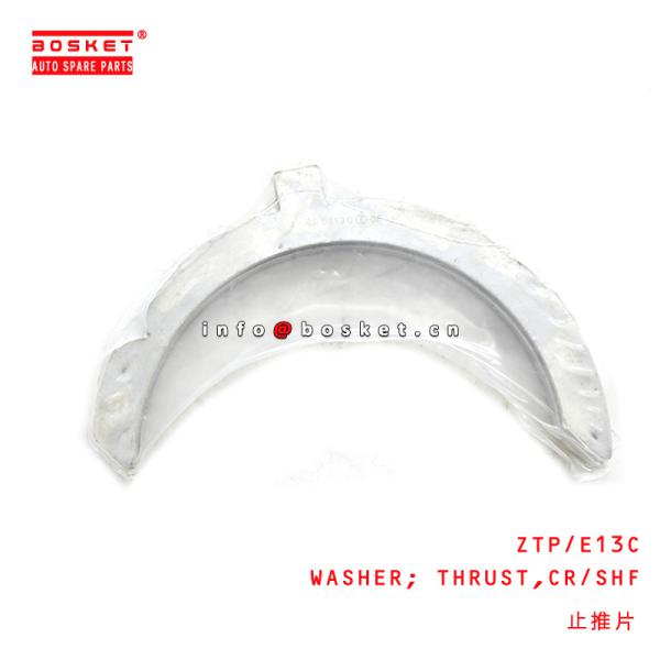 Buy ZTP Crankshaft Thrust Washer E13C Hino Truck Parts at wholesale prices