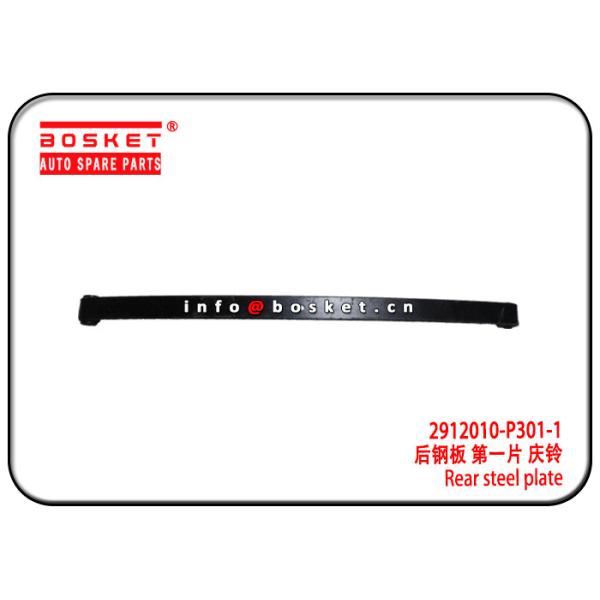 Buy Durable ISUZU 700P Rear Steel Plate 2912010-P301-1 2912010P3011 at wholesale prices