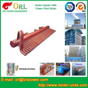 ORL Customized Power CFB Boiler Header 500MW Rate Factor Heat Exchanger