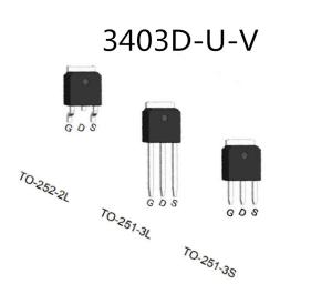 China Linear Power Mos Field Effect Transistor Vertical Structure 3403D-U-V on sale China Linear Power Mos Field Effect Transistor Vertical Structure 3403D-U-V on sale