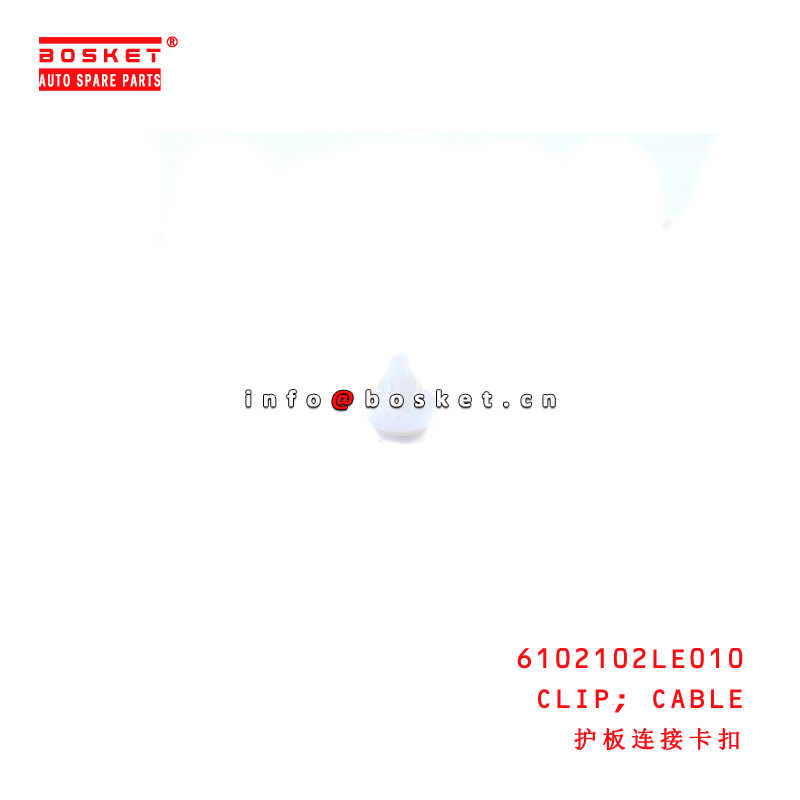 6102102LE010 Cable Clip for ISUZU JAC