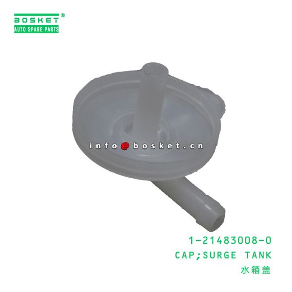 Buy 1-21483008-0 Surge Tank Cap 1214830080 Suitable for ISUZU FRR at wholesale prices