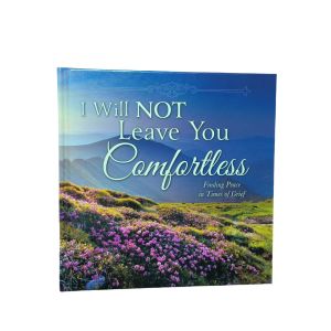 I Will Not Leave You Comfortless Hardcover Art Book