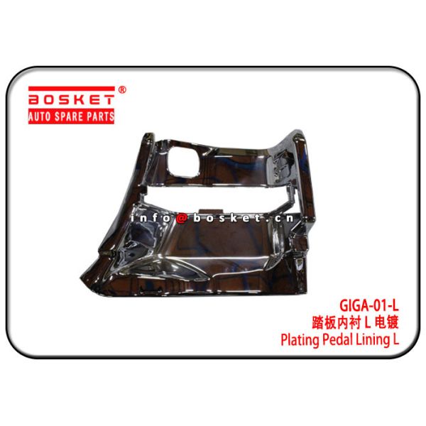 Buy ISUZU GIGA GIGA-01-L GIGA01L Plating Pedal Lining L at wholesale prices