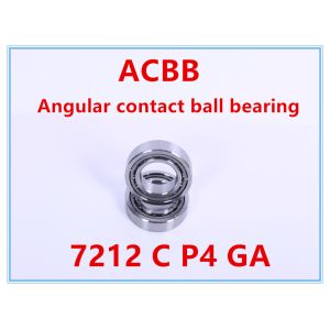 7212 C P4 GA Angular Contact Ball Bearing
