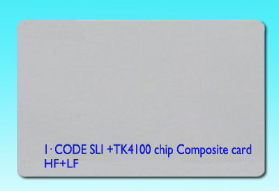 I·CODE SLI chip+TK4100 chip Composite Card / I·CODE SLI chip+ID chip Dual