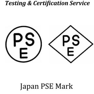 China PSE Certification in Japan A Mandatory Requirement for Electrical Products on sale
